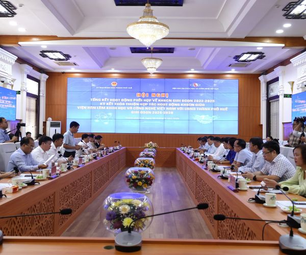 Hội nghị Tổng kết hoạt động phối hợp về KH&CN giai đoạn 2022-2025 và Ký kết Thỏa thuận hợp tác giữa Viện Hàn lâm Khoa học và Công nghệ Việt Nam với UBND thành phố Huế giai đoạn 2025-2030